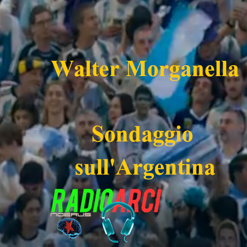 Sondaggio sull'Argentina - Walter Morganella